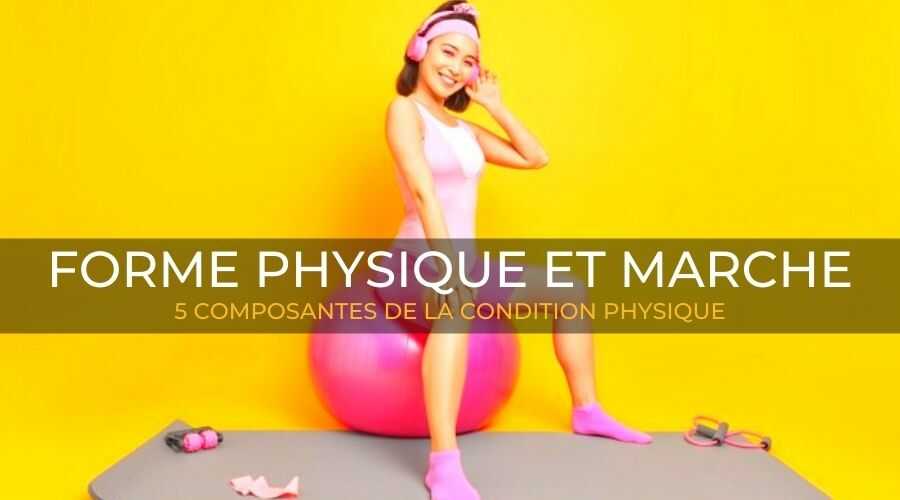 5-composantes-de-la-condition-physique