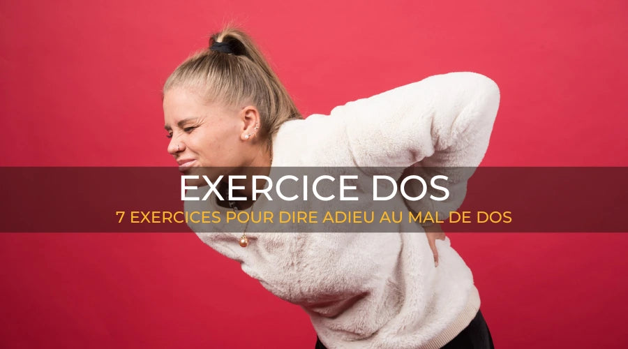 7 exercices pour dire adieu au mal de dos Le Box du fitness