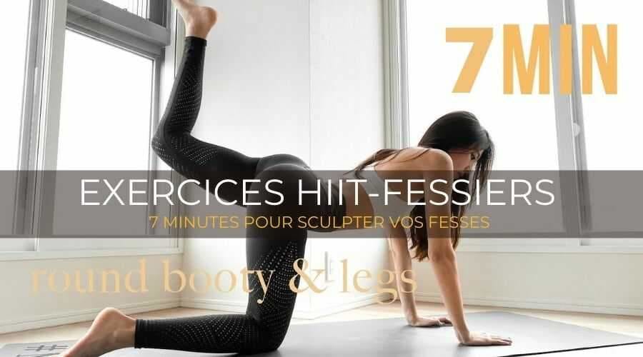 EXERCICES HIIT QUI SCULPTENT VOS FESSES EN 7 MINUTES