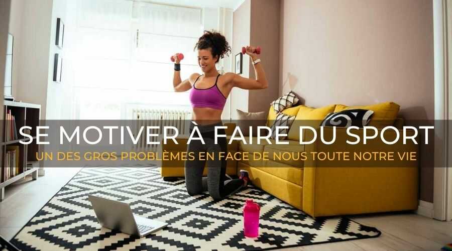 activité-sportive-comment-se-motiver-à-faire-du-sport