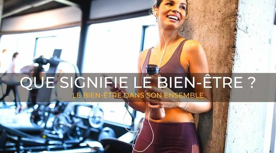 le-bien-Être-dans-son-ensemble